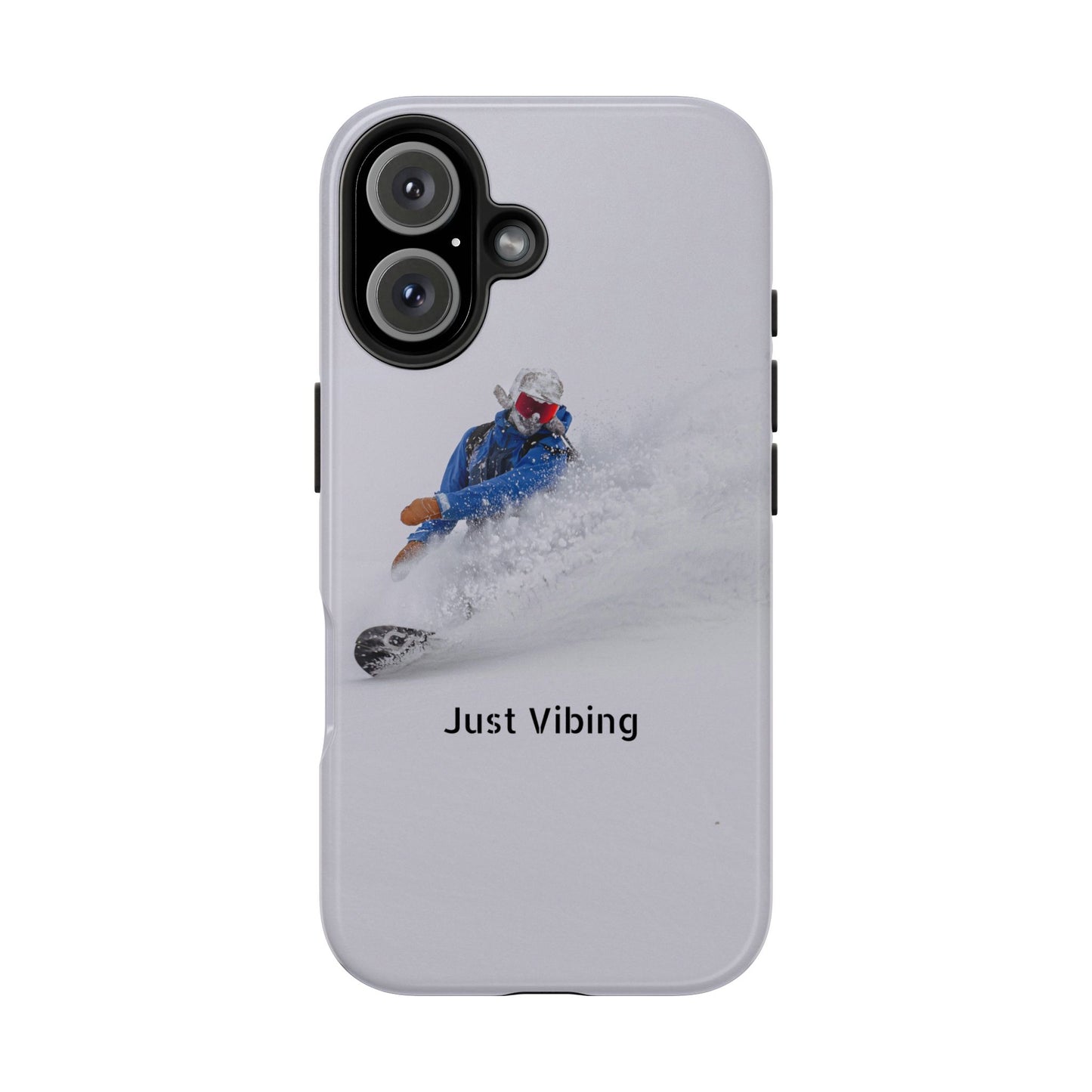 Just Vibing Tough Phone Case โ Made for the Slopes ๐๏ธ