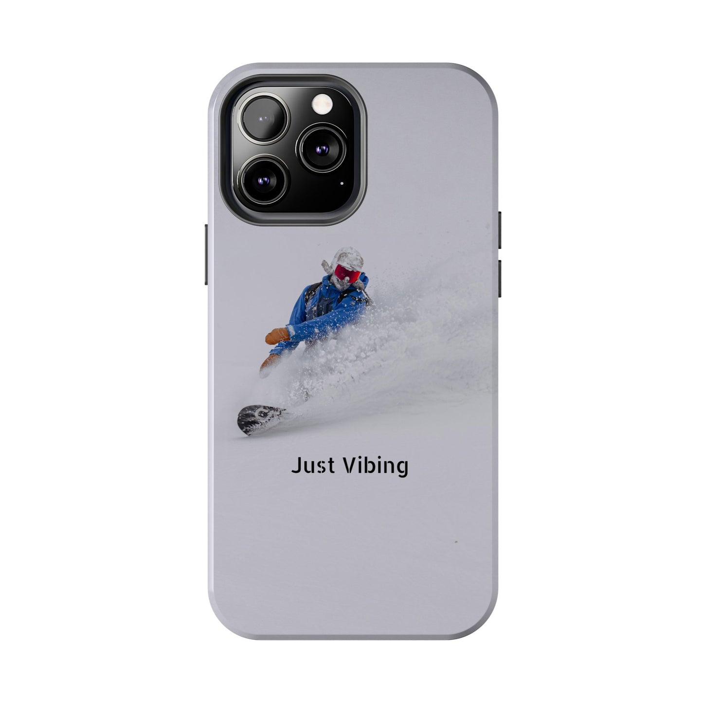 Just Vibing Tough Phone Case โ Made for the Slopes ๐๏ธ