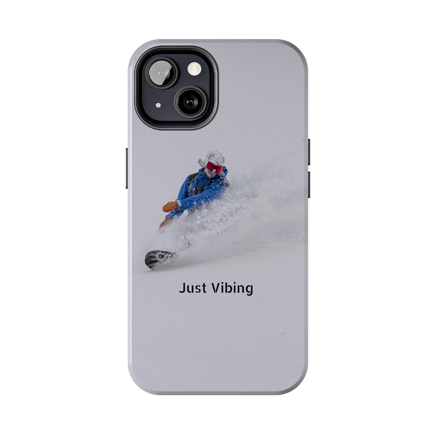Just Vibing Tough Phone Case โ Made for the Slopes ๐๏ธ