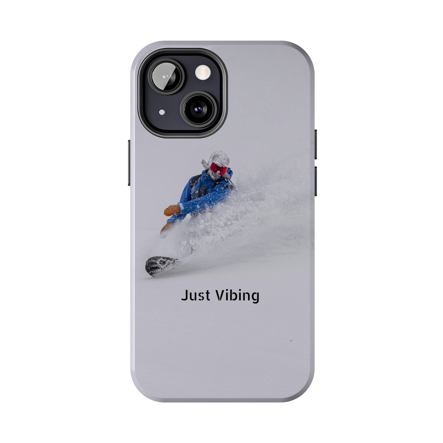 Just Vibing Tough Phone Case โ Made for the Slopes ๐๏ธ