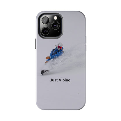 Just Vibing Tough Phone Case – Made for the Slopes 🏔️