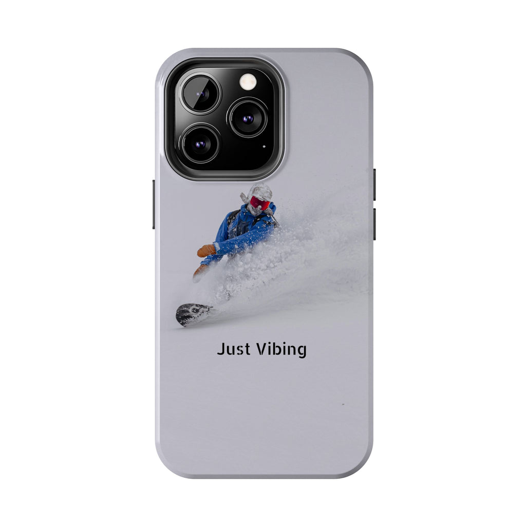 Just Vibing Tough Phone Case – Made for the Slopes 🏔️