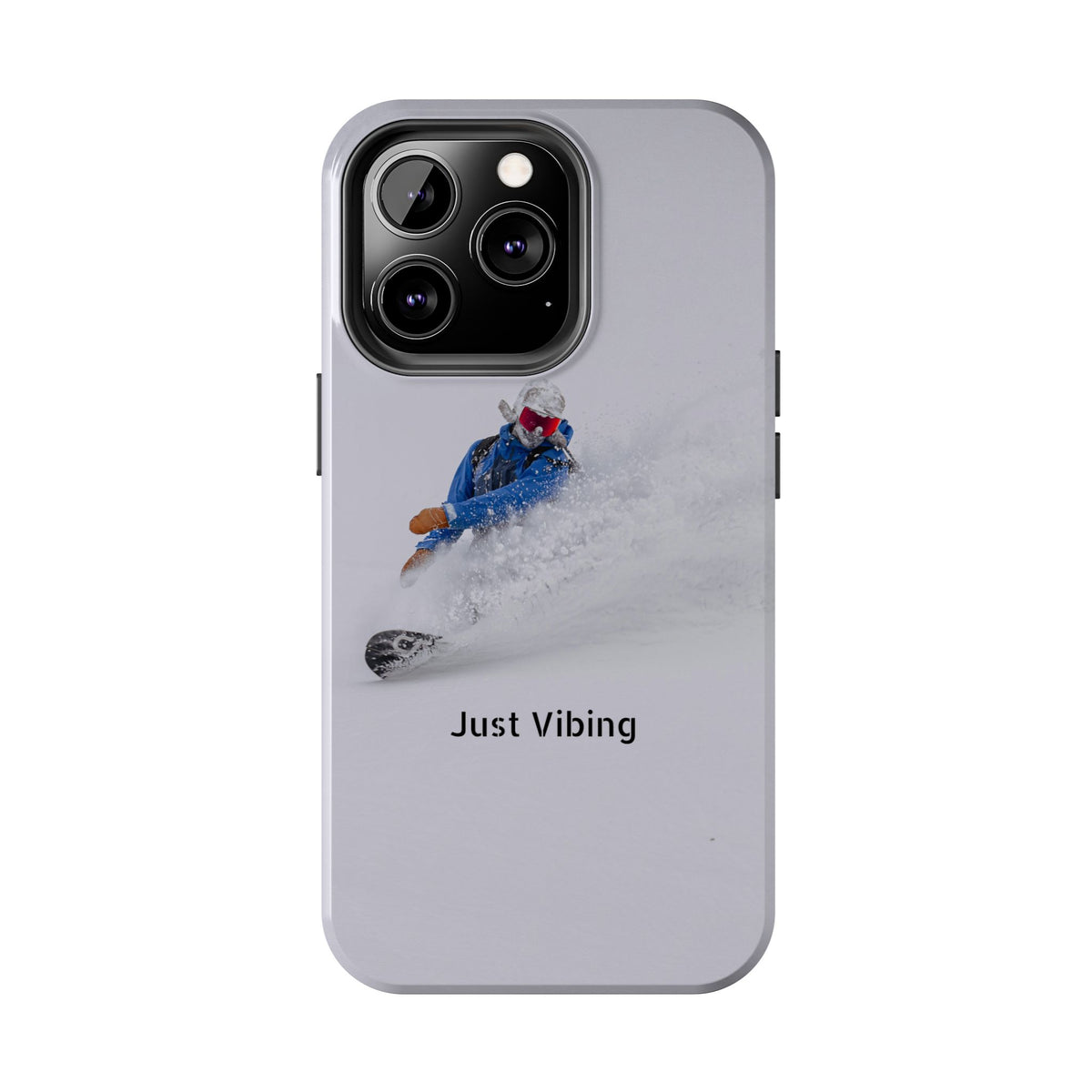 Just Vibing Tough Phone Case – Made for the Slopes 🏔️