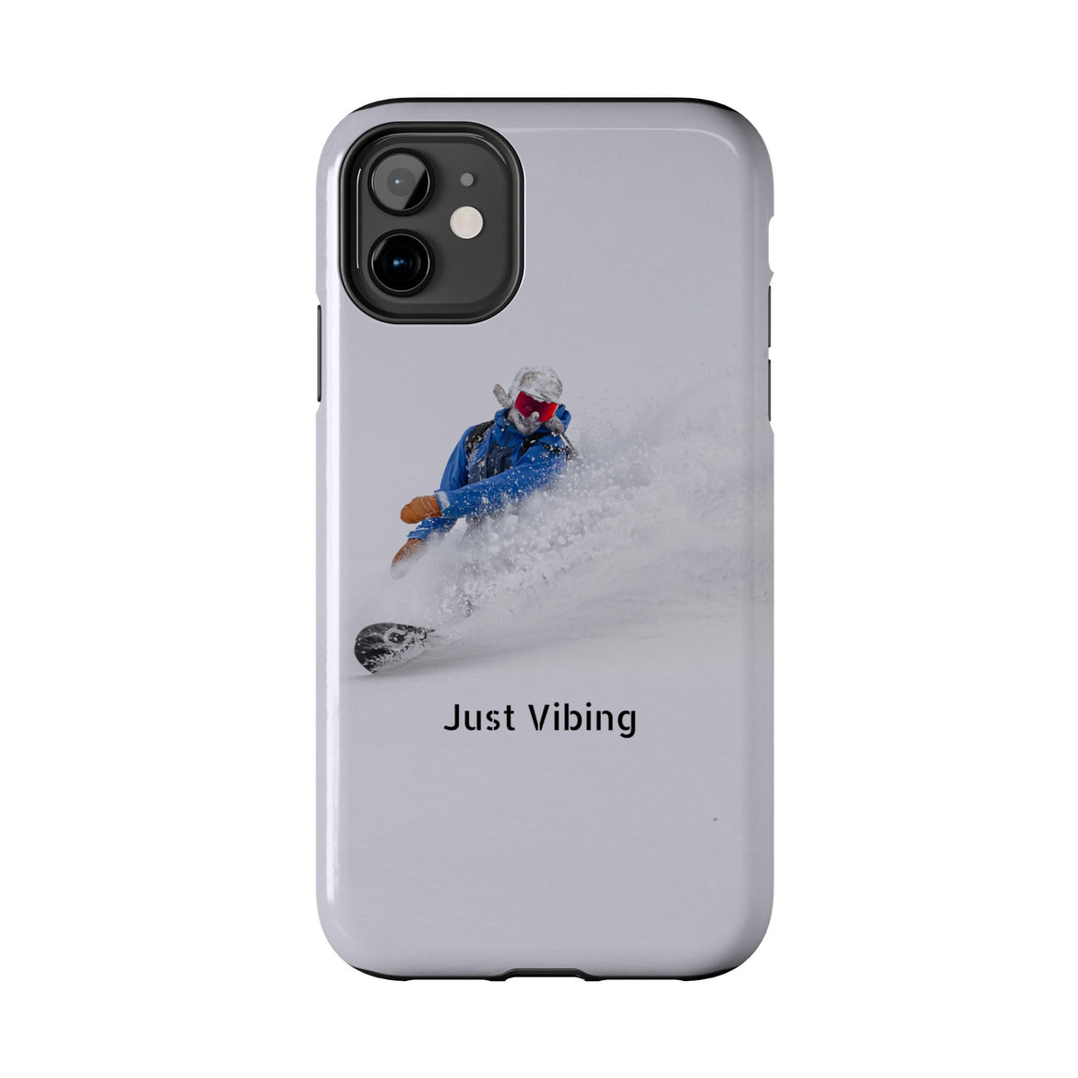 Just Vibing Tough Phone Case – Made for the Slopes 🏔️