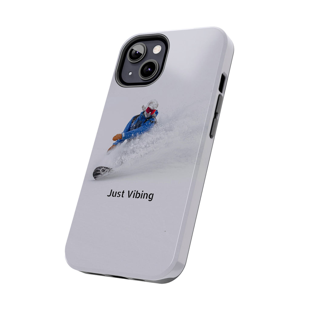 Just Vibing Tough Phone Case – Made for the Slopes 🏔️