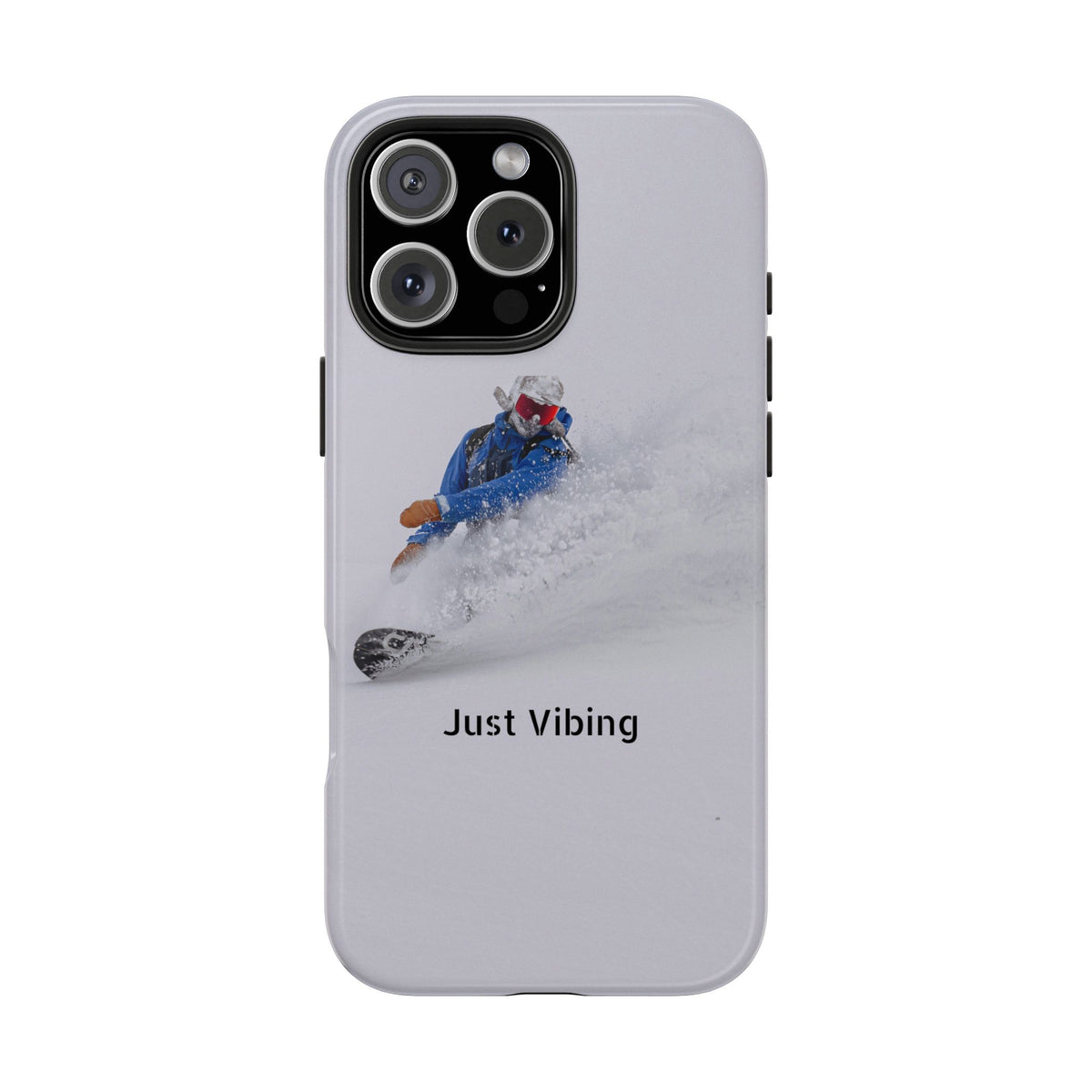 Just Vibing Tough Phone Case – Made for the Slopes 🏔️