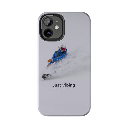 Just Vibing Tough Phone Case – Made for the Slopes 🏔️