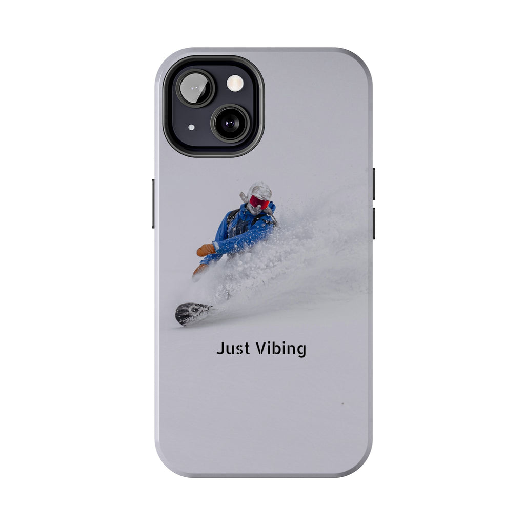 Just Vibing Tough Phone Case – Made for the Slopes 🏔️