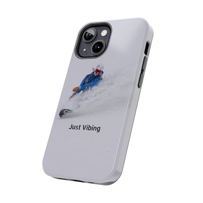 Just Vibing Tough Phone Case – Made for the Slopes 🏔️