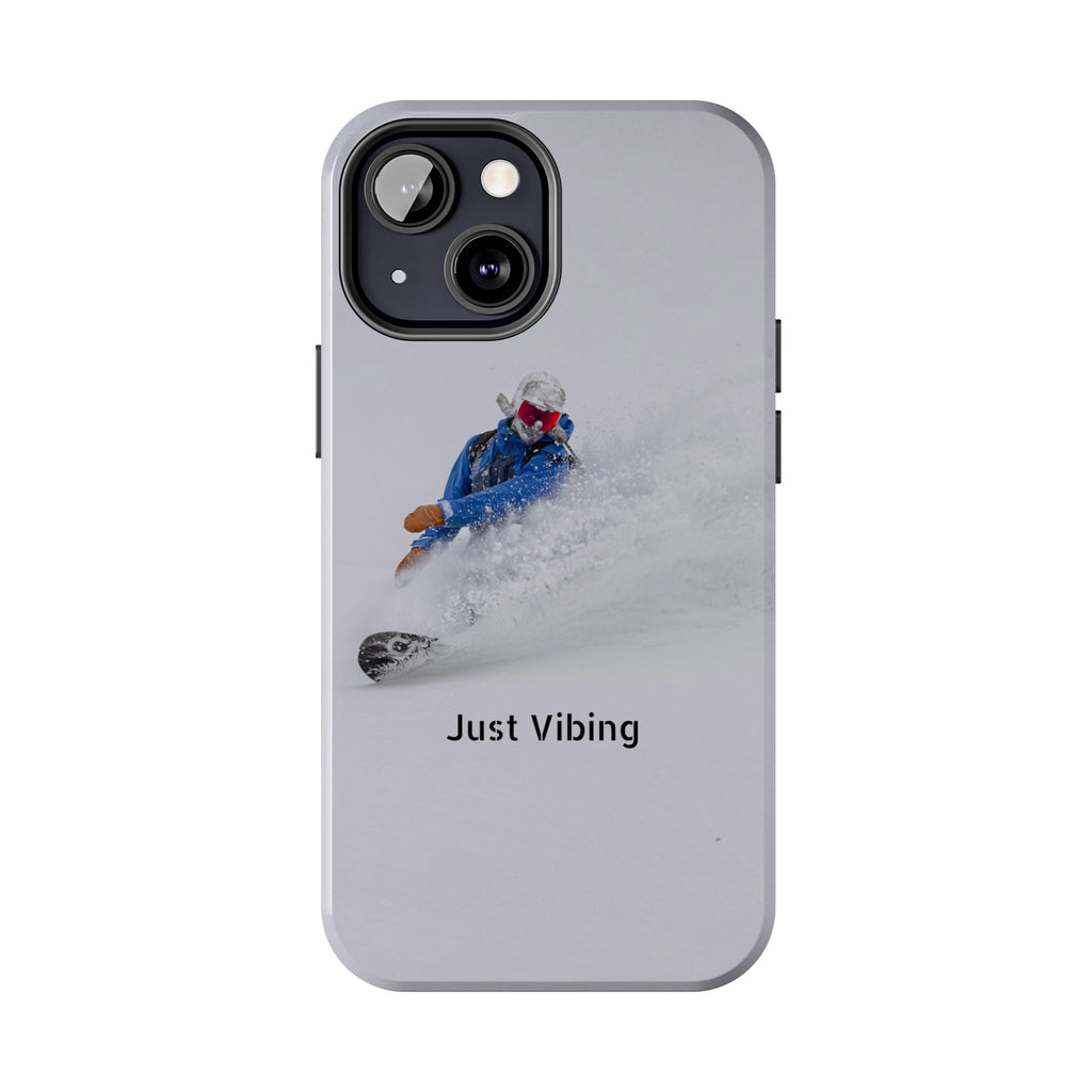 Just Vibing Tough Phone Case – Made for the Slopes 🏔️